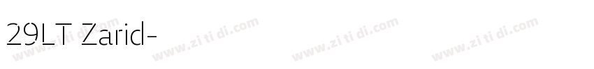 29LT Zarid字体转换 29LT Zarid字体转换